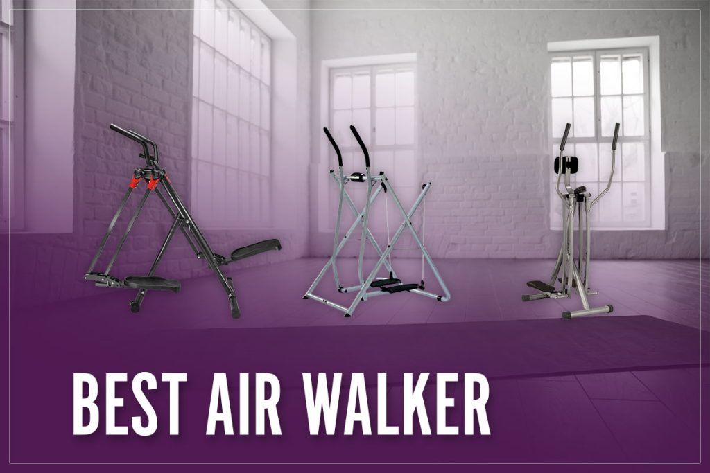 6 Best Air Walker Machines In 2023 [Glider Fitness Equipment]