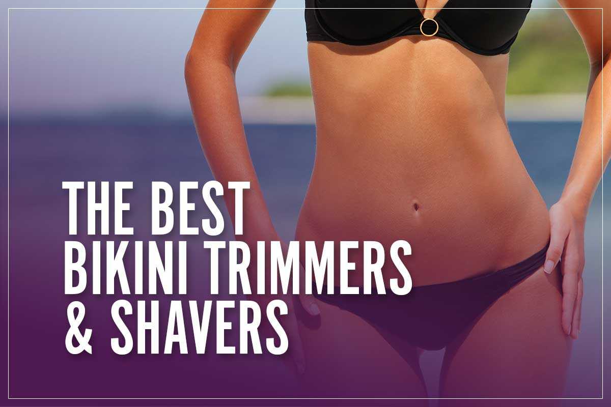 Best Bikini Trimmer