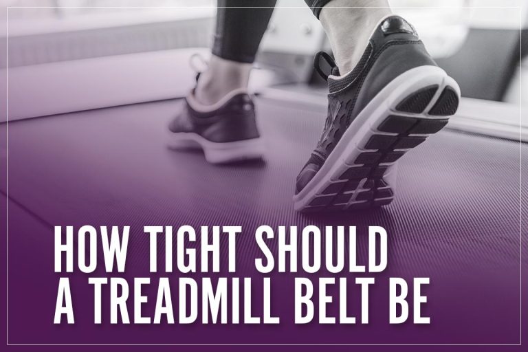 How Tight Should A Treadmill Belt Be Running Track Adjustment 2023